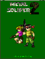 Game metal soldier 2 hack full tiền